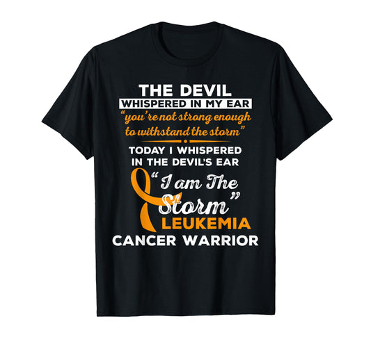 I Am the Storm Leukemia Cancer Warrior T-Shirt T-Shirt
