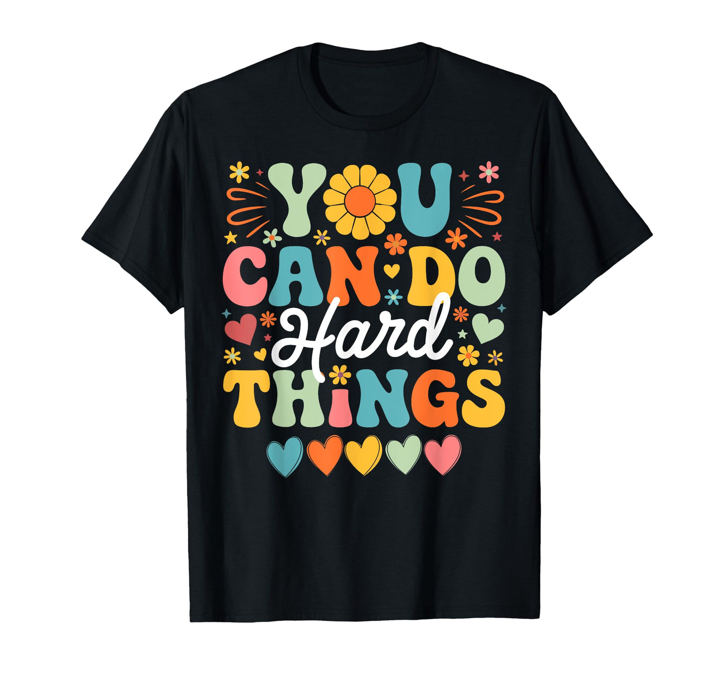 Groovy Test Day Teacher You Can Do Hard Things Men Women T-Shirt
