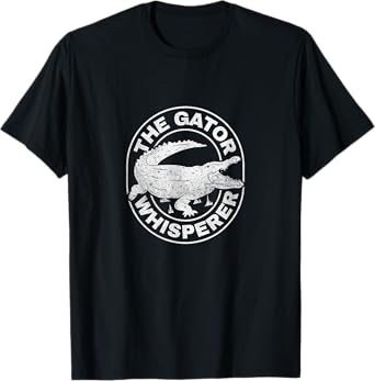 Gator Whisperer Alligator Hunter T-Shirt
