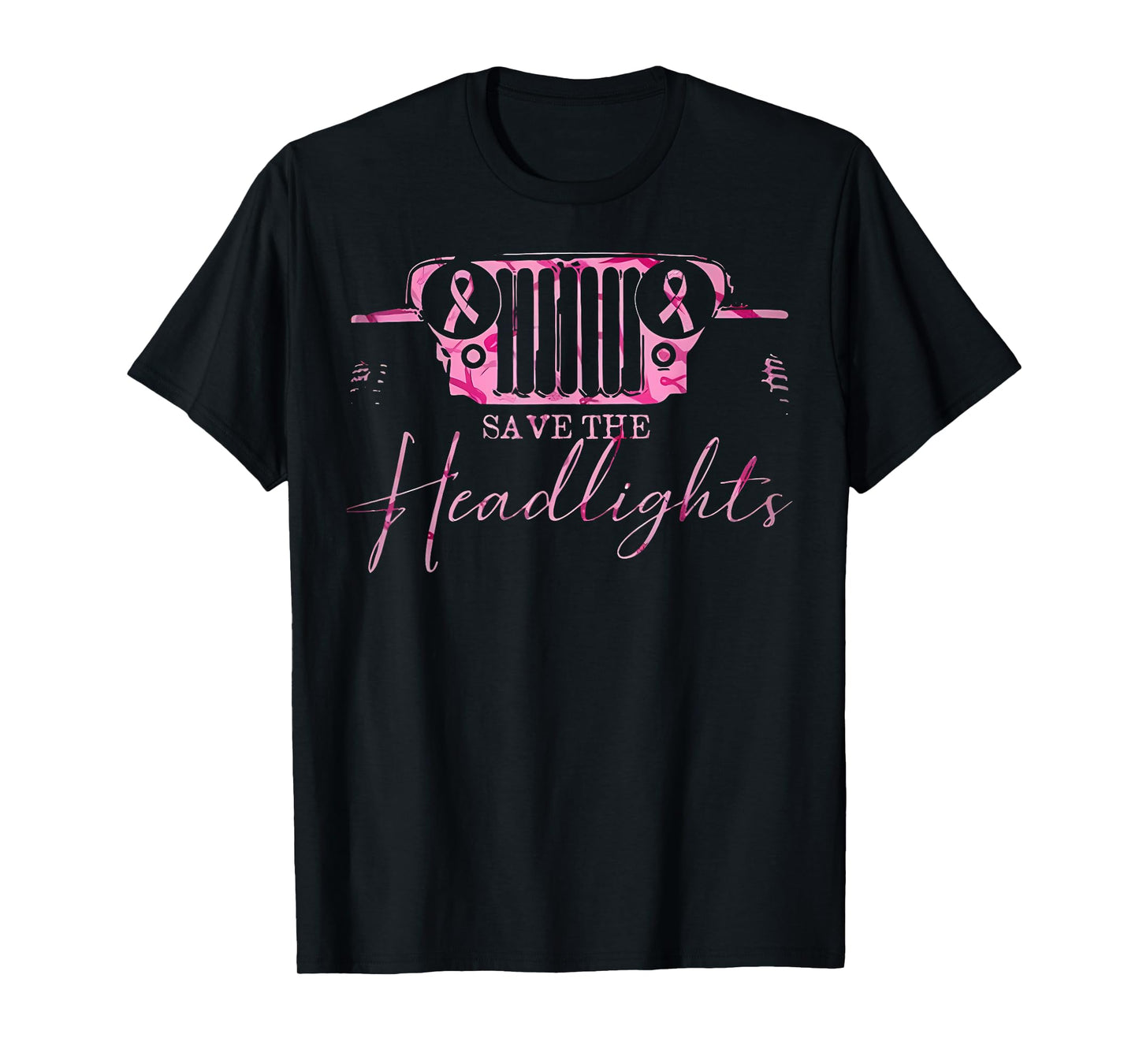 Car Save The Headlights Breast Cancer Fighters Pink Ribbon T-Shirt