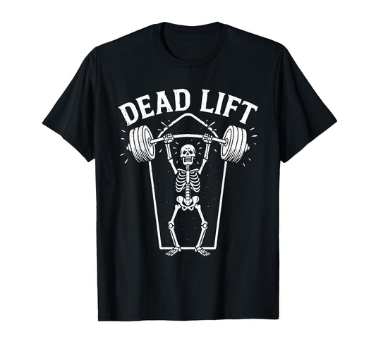 Dead Lift Skeleton Joke Exercise Funny Gym Halloween Costume T-Shirt