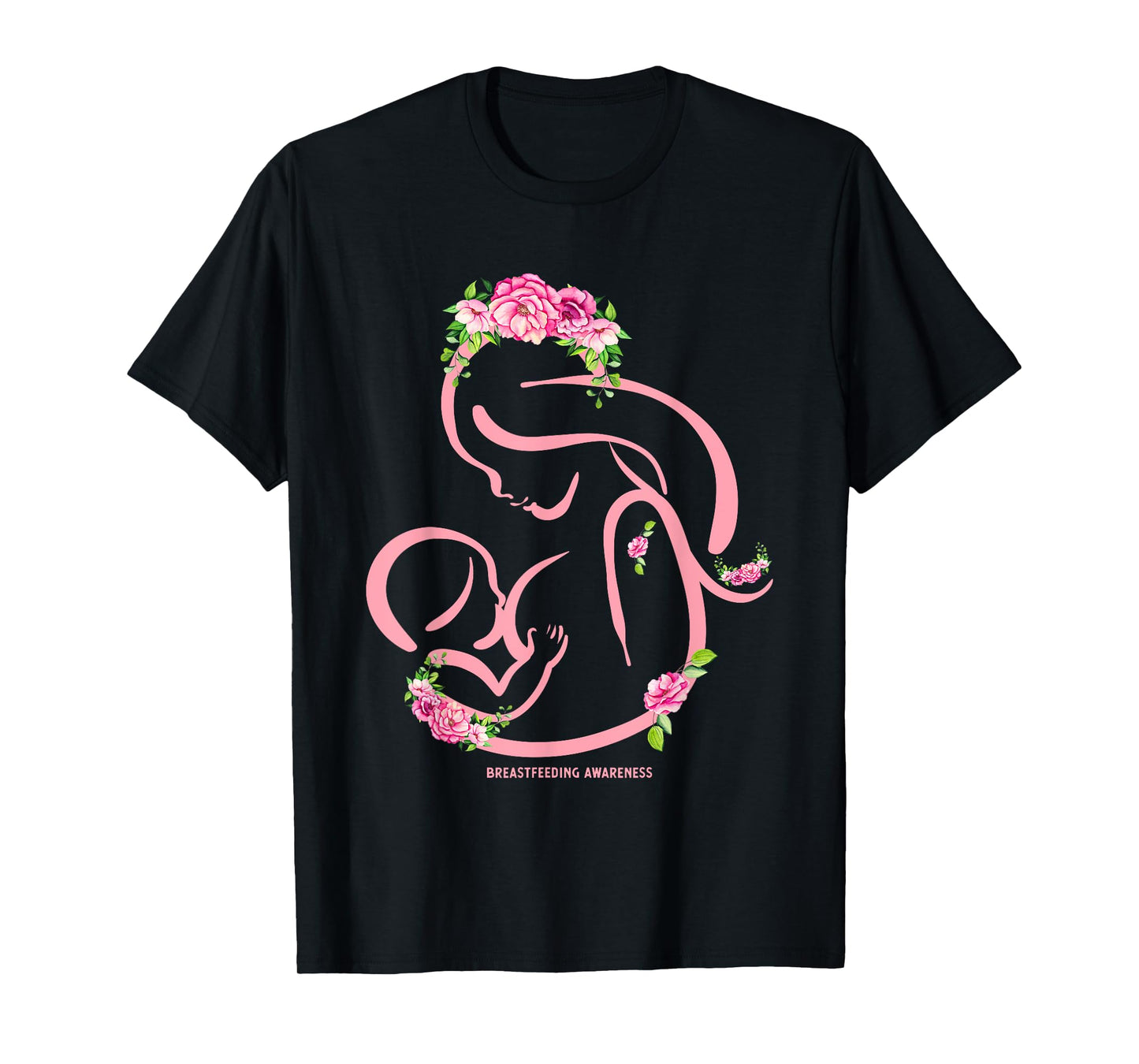 Breastfeeding Awareness Flowers - Normalize Breastfeeding T-Shirt