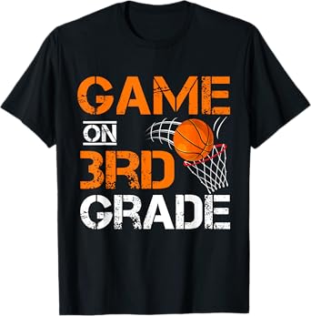 Funny Games On Third Grade Basketball First Day Of School T-Shirt