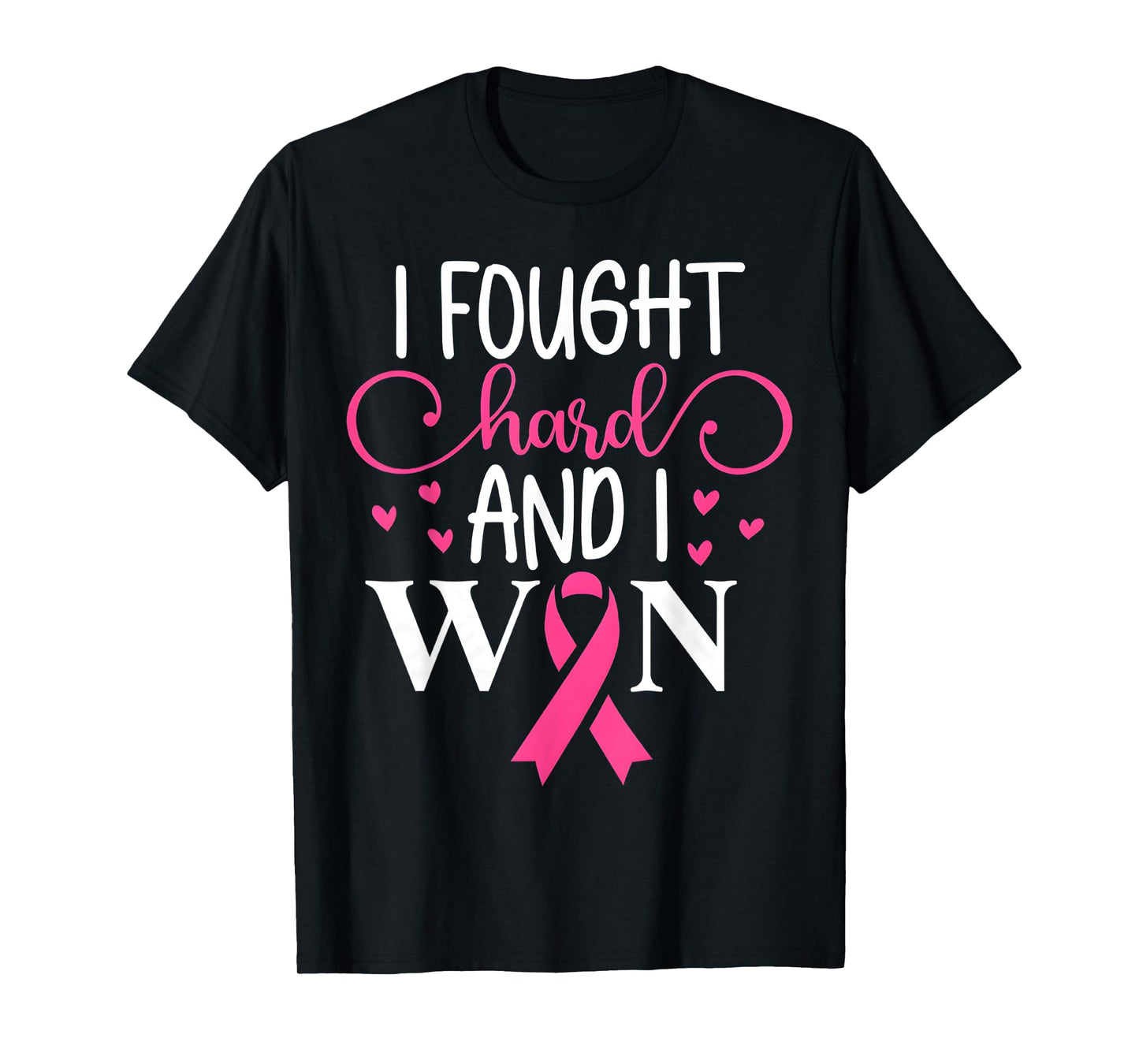 Breast Cancer Awareness I Fought Like A Girl And Won Women T-Shirt