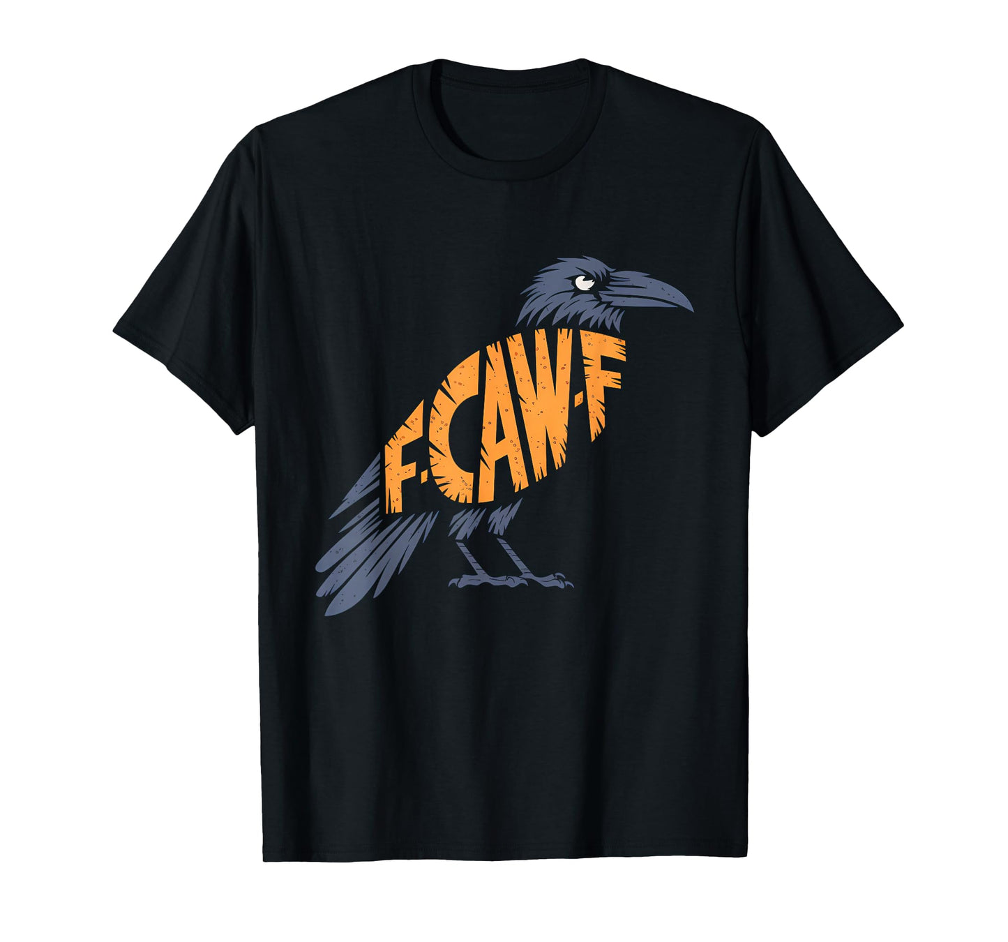F-Caw-F Funny Black Crow Halloween Sarcasm Meme T-Shirt
