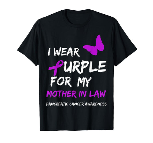 Pancreatic Cancer I Wear Purple for my Mother in law Ribbon T-Shirt