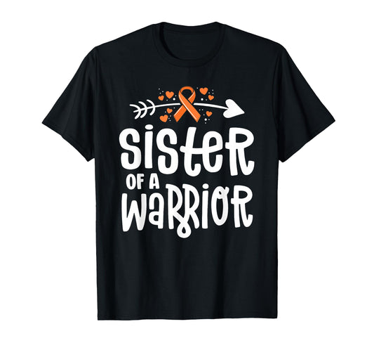 Sister of a Warrior Orange Family Leukemia Cancer Awareness T-Shirt