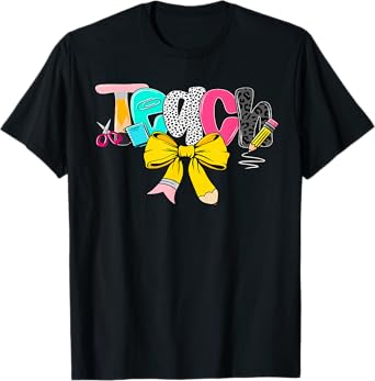 Teach Coquette Bow Teacher Back To School Happy First Day T-Shirt