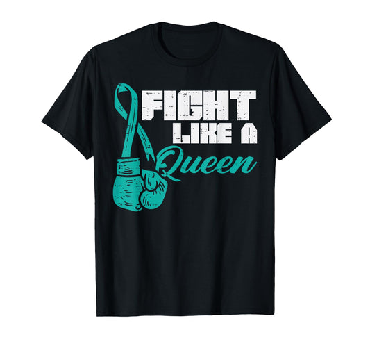Fight Like Queen Teal Boxing Gloves Ovarian Cancer Awareness T-Shirt