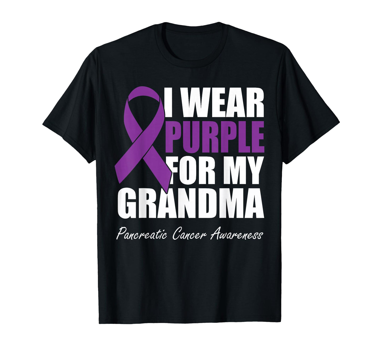 I Wear Purple For My Grandma Pancreatic Cancer Awareness T-Shirt