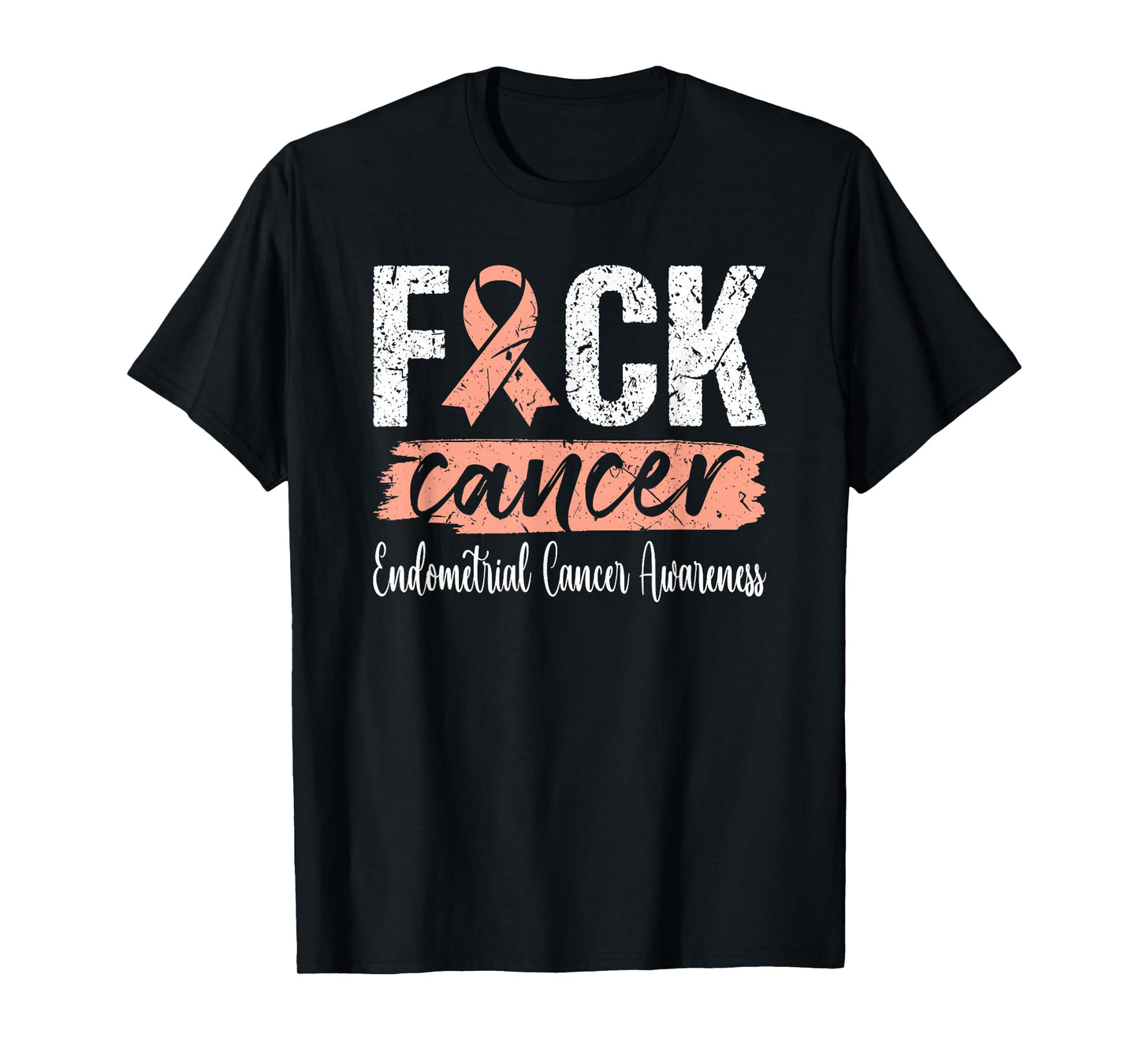 Endometrial Cancer Peach Ribbon Uterine Fuck Cancer T-Shirt