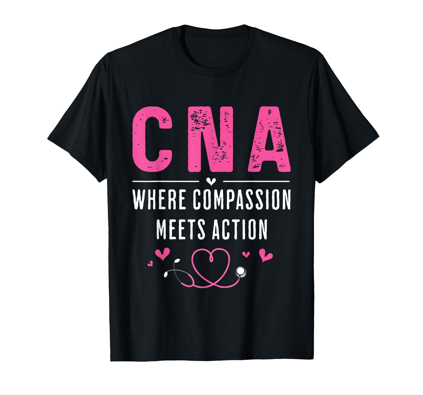 CNA Certified Nursing Assistant Patient Health Medical Care T-Shirt