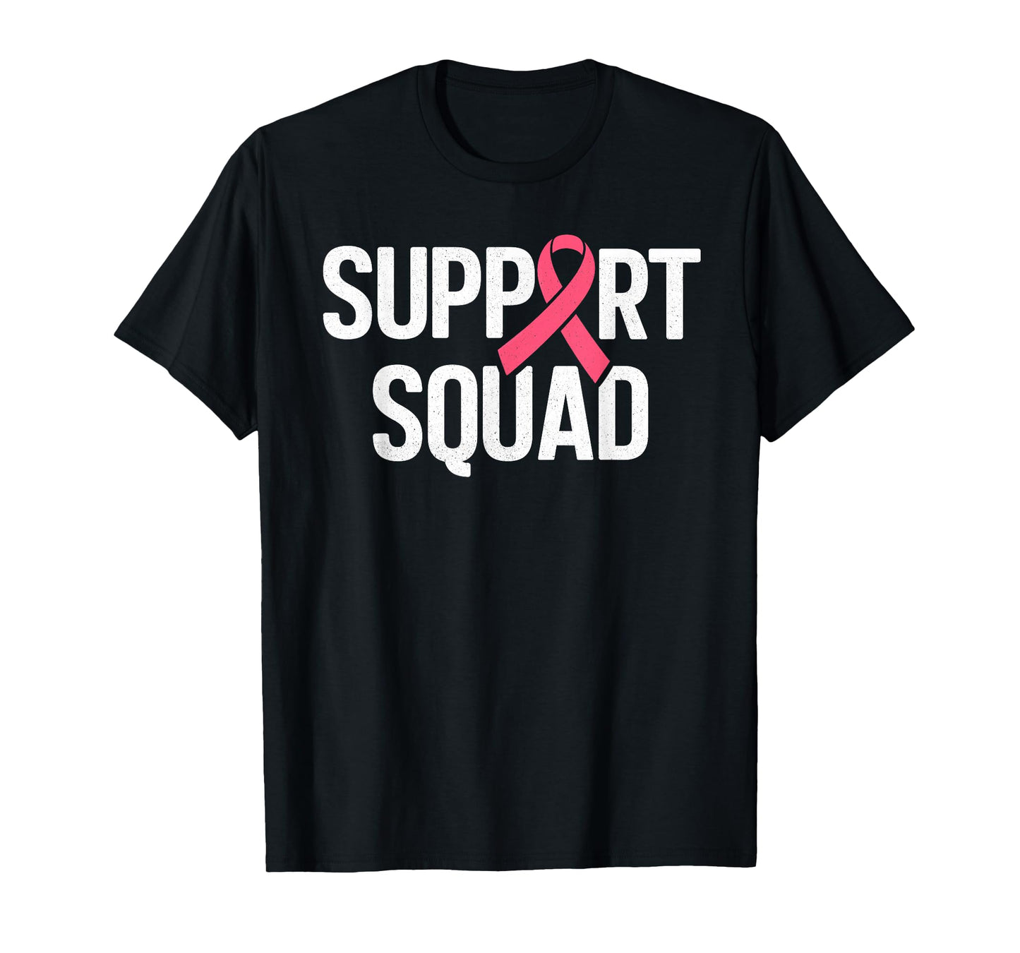 Support Squad Breast Cancer Awareness For Women Men Kids T-Shirt
