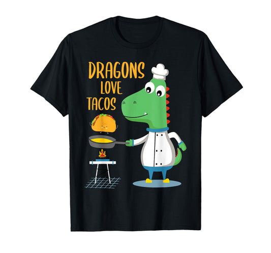 Dragons Love Tacos T-Shirt