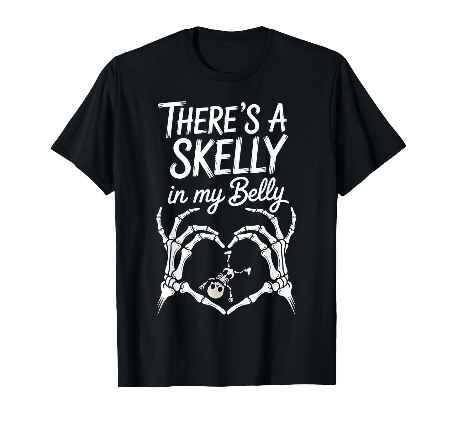 Skeleton There's Skelly in My Belly Halloween T-Shirt