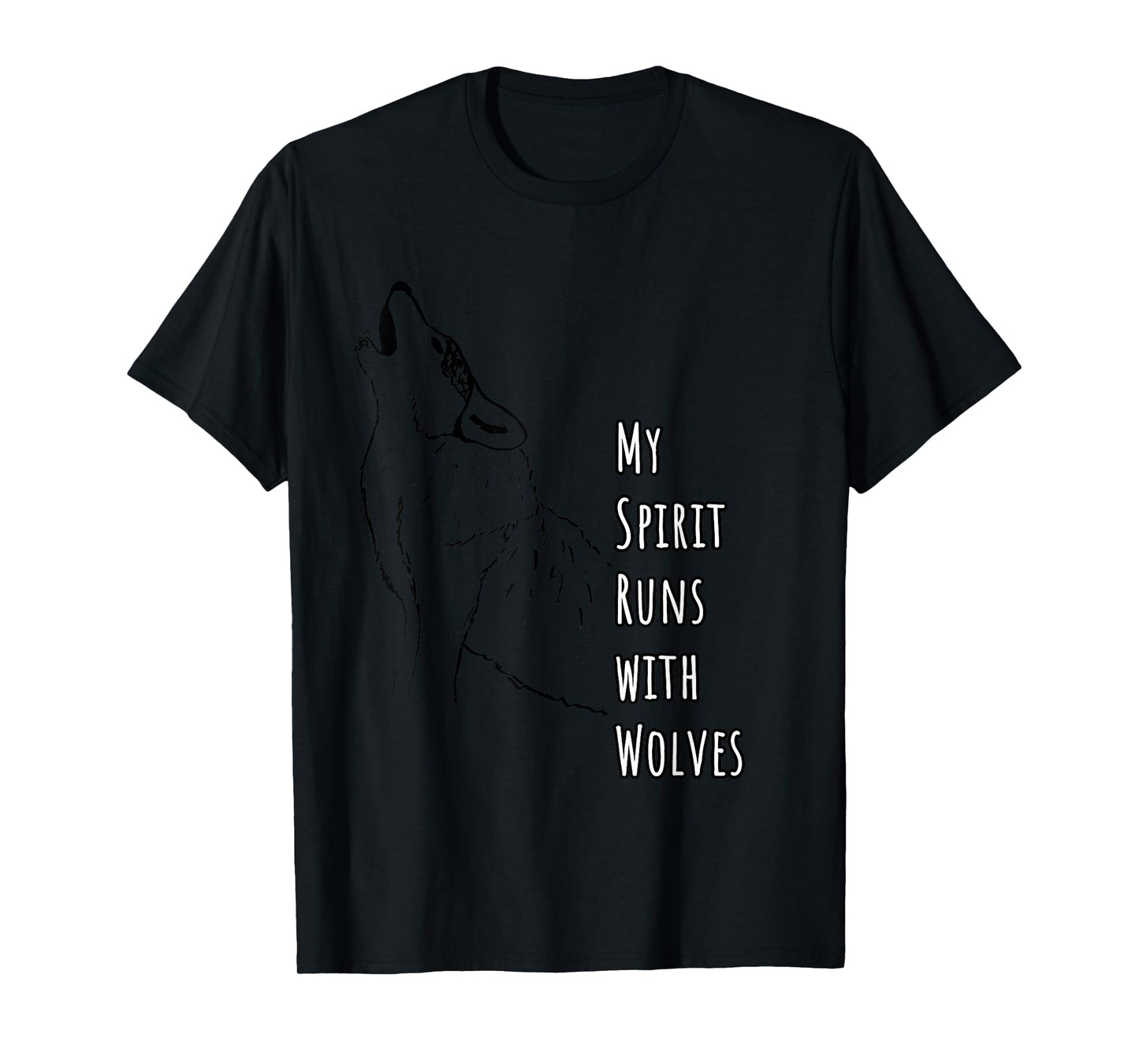 My Spirit Runs with Wolves Wolf Illustration Nature Wildlife T-Shirt