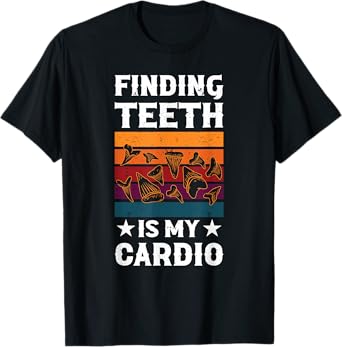 Fossil Collecting Megalodon Shark Teeth Fossil Hunter T-Shirt