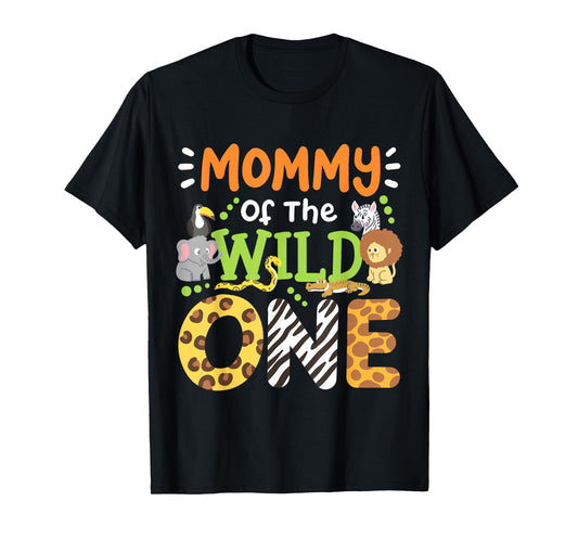 Mommy Of The Wild One Kids Boys Safari Zoo Birthday Family T-Shirt