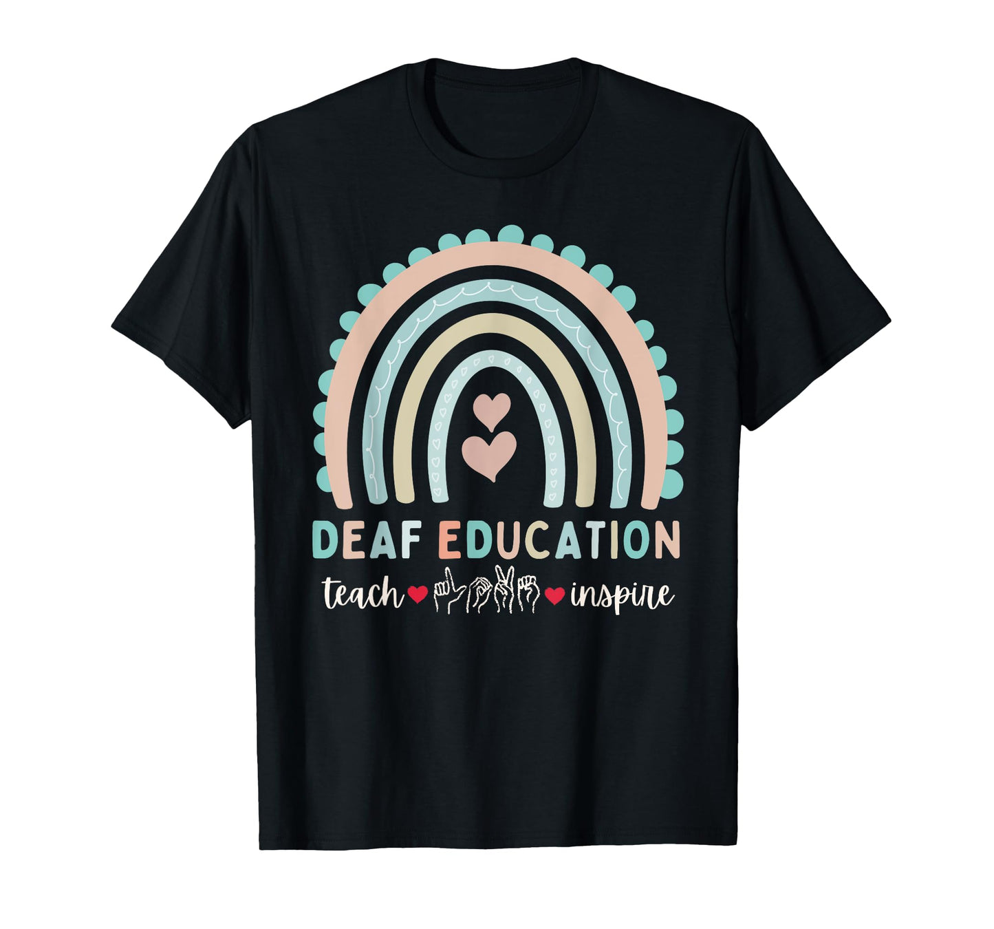 D/HH Teacher Deaf Hard of Hearing ASL Sped IEP Cute Rainbow Men Women Kids T-Shirt