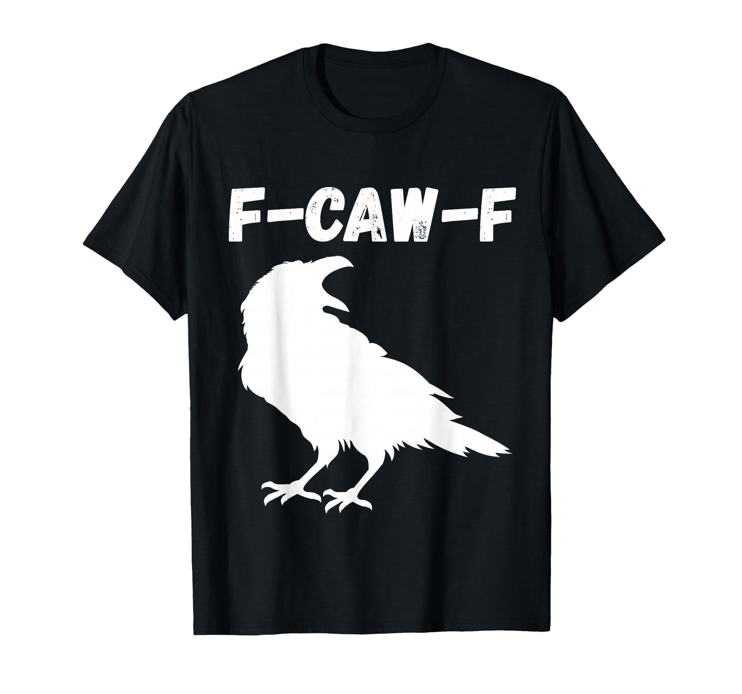 Funny Bird Raven F-CAW-F Humor Halloween Fall Meme Viral T-Shirt