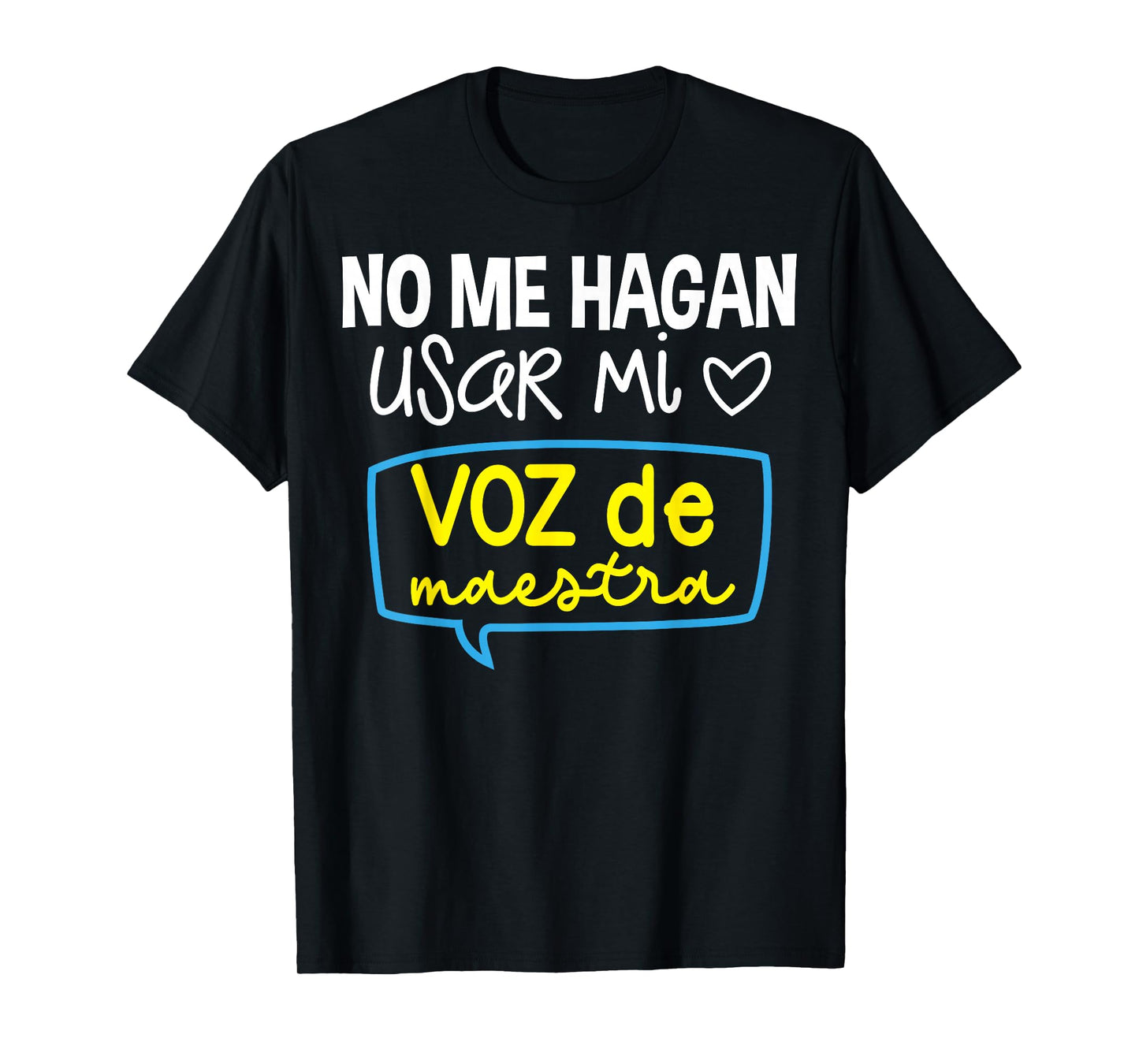 Multilingual Hispanic Heritage Spanish Teacher Maestra T-Shirt