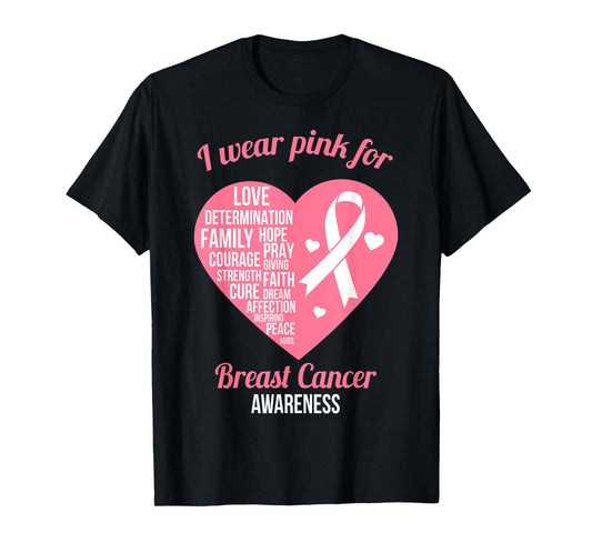 I Wear Pink Ribbon Heart Cool Breast Cancer Awareness Gift T-Shirt