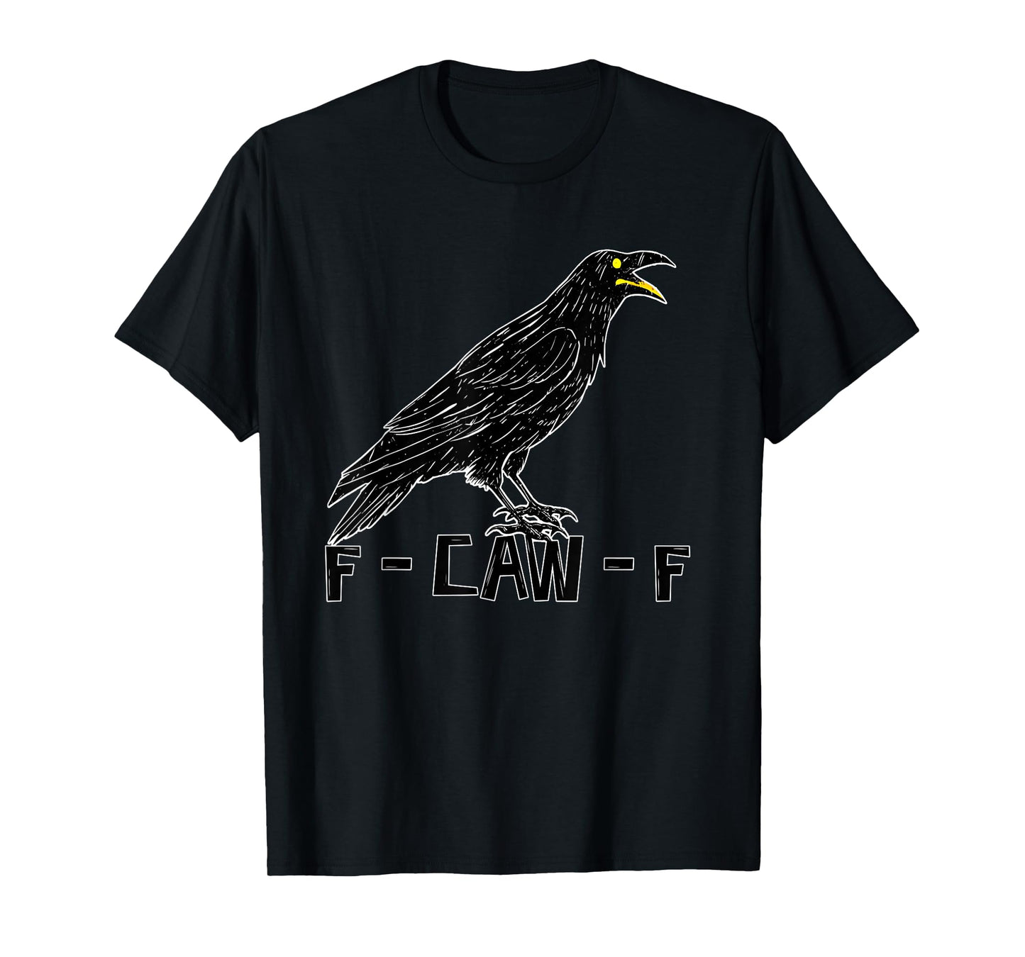 Black Crow, F-Caw-F Funny Black Bird Moon Gothic Adult Humor T-Shirt