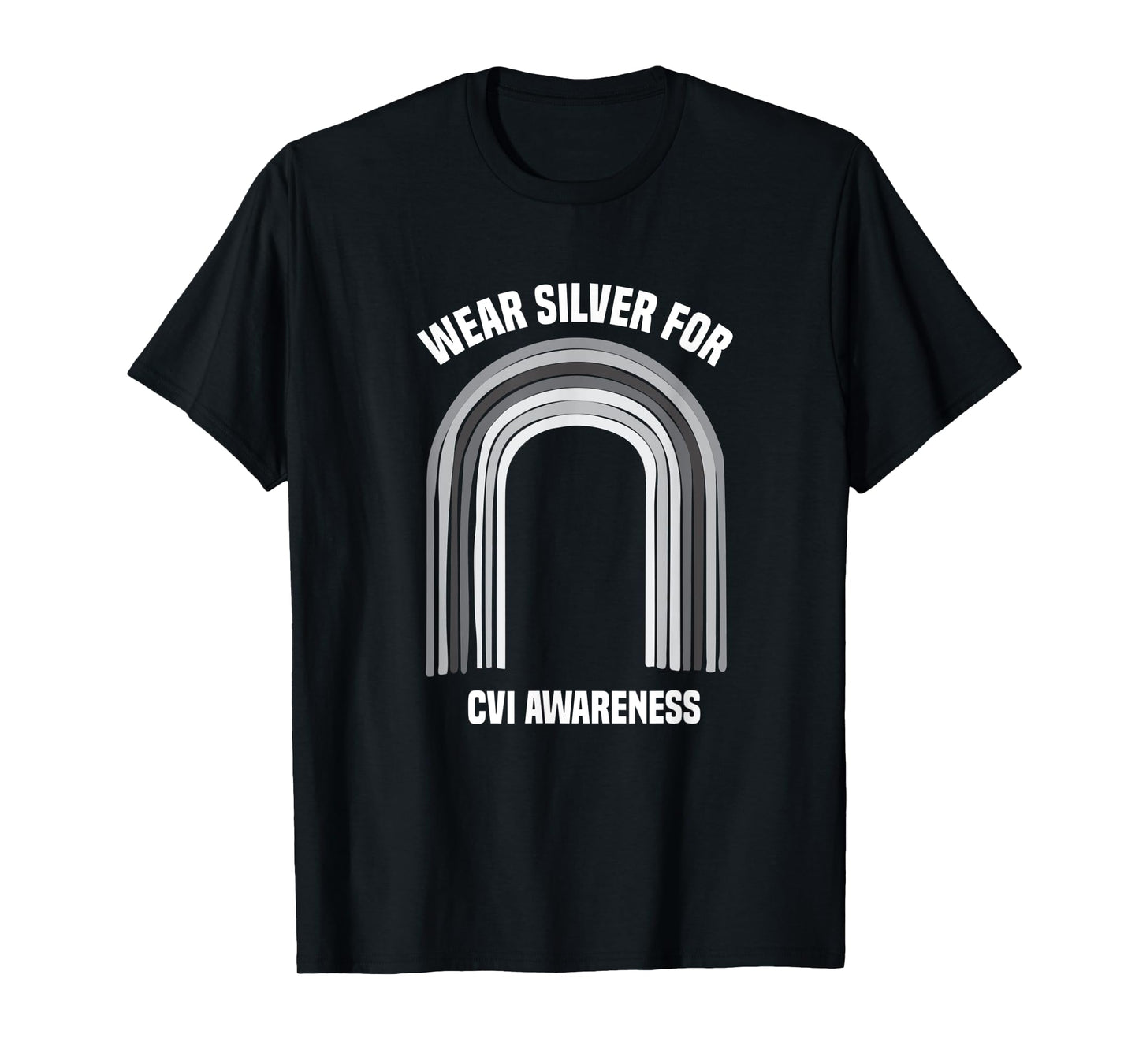 Wear Silver CVI Awareness Shirt | Cortical Visual Impairment T-Shirt