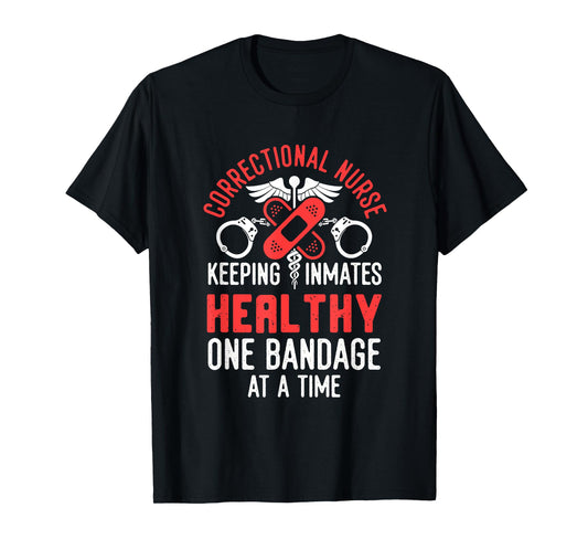 Correctional Nurse Nursing Correction Officer T-Shirt
