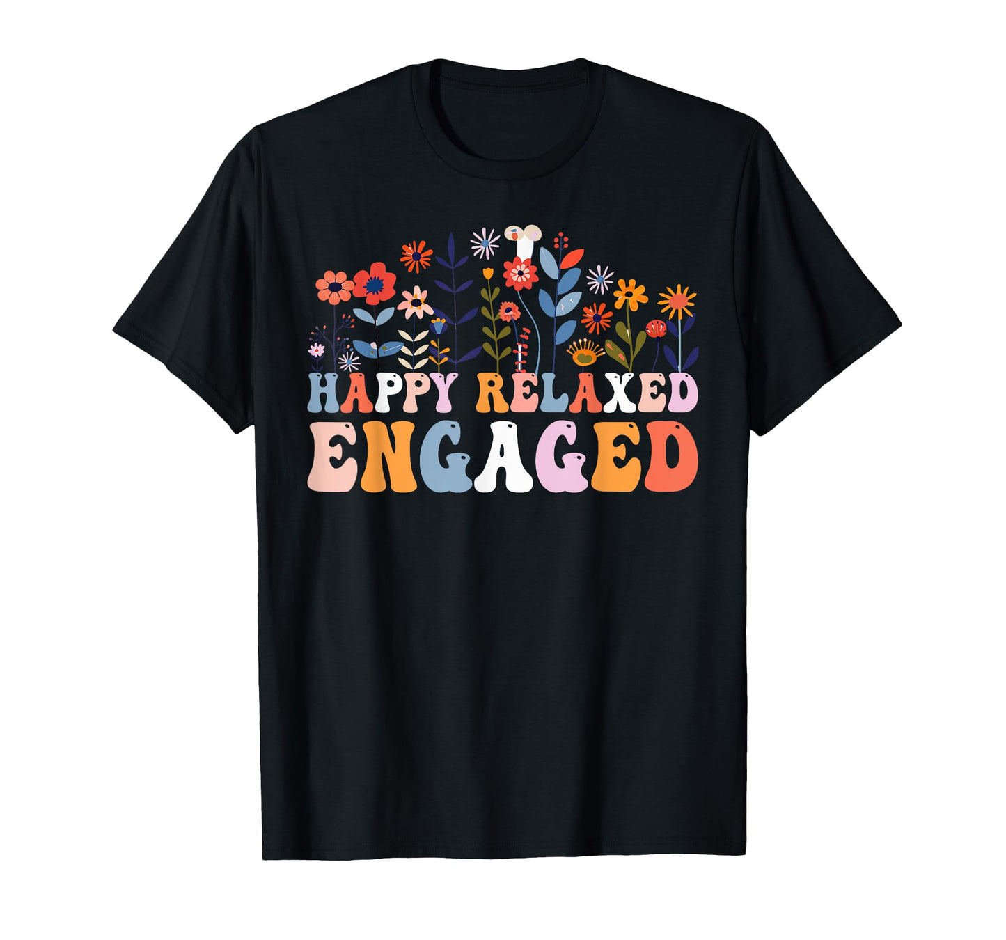 Happy Relaxed Engaged ABA Behavior Analyst Special Education T-Shirt