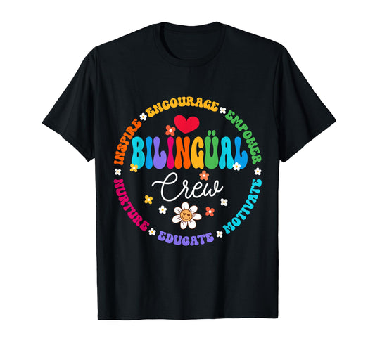 Cultivando Bilingues Dual Language Bilingual Crew Teacher Men Women Kids T-Shirt