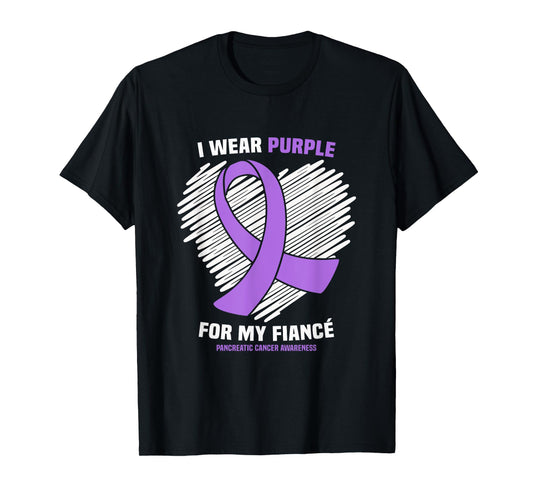 I Wear Purple For My Fiance Pancreatic Cancer Awareness T-Shirt