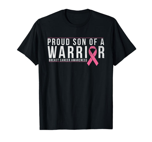 Son Of A Warrior - Breast Cancer Awareness Support T-Shirt