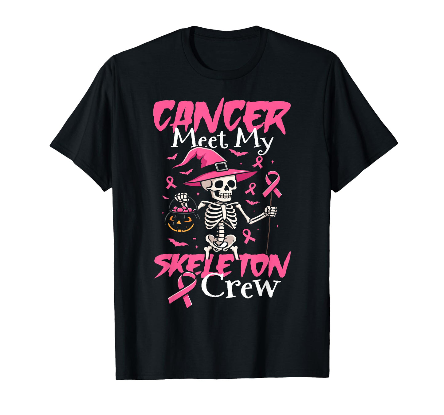 Cancer Meets My Skeleton Crew Breast Cancer Halloween T-Shirt