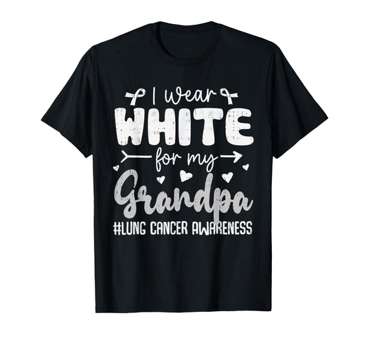 I Wear White for Grandpa Lung Cancer Awareness White Ribbon T-Shirt