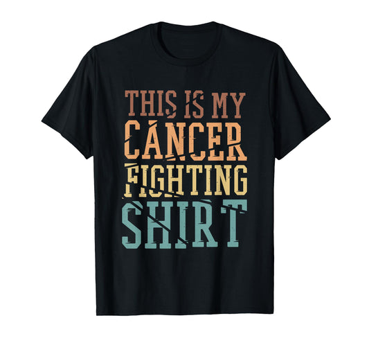 This Is My Cancer Fighting Shirt, Cancer Chemo Awareness T-Shirt