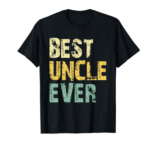 Best Uncle Ever Funny Vintage Retro T-Shirt