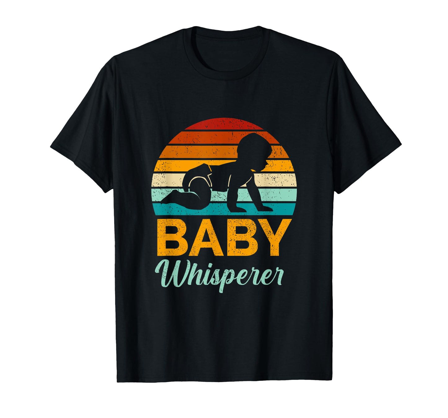 Baby whisperer T-Shirt
