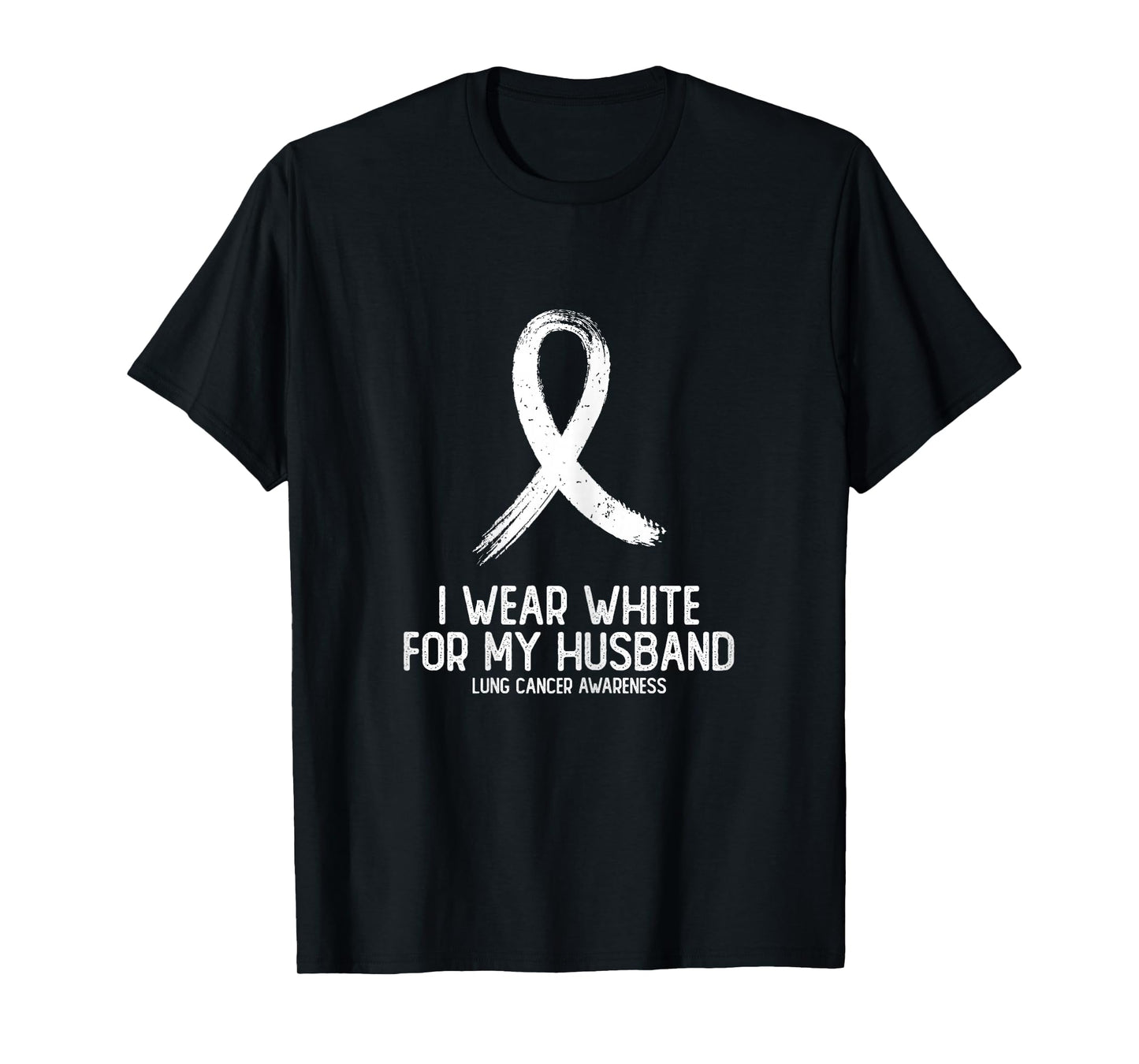 I Wear White For My Husband Lung Cancer Awareness T-Shirt