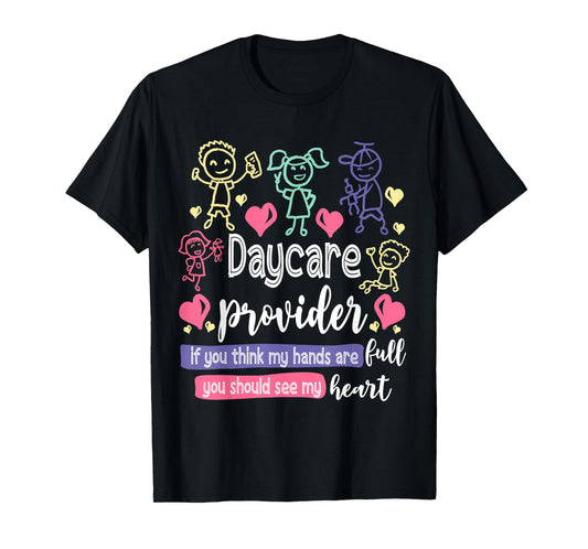 Daycare Teacher Childcare Daycare Provider Men Women T-Shirt