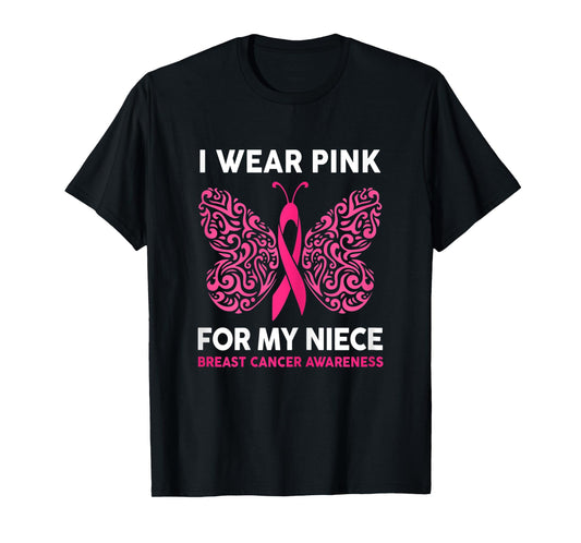 Womens I Wear Pink For My Niece Breast Cancer Awareness T-Shirt