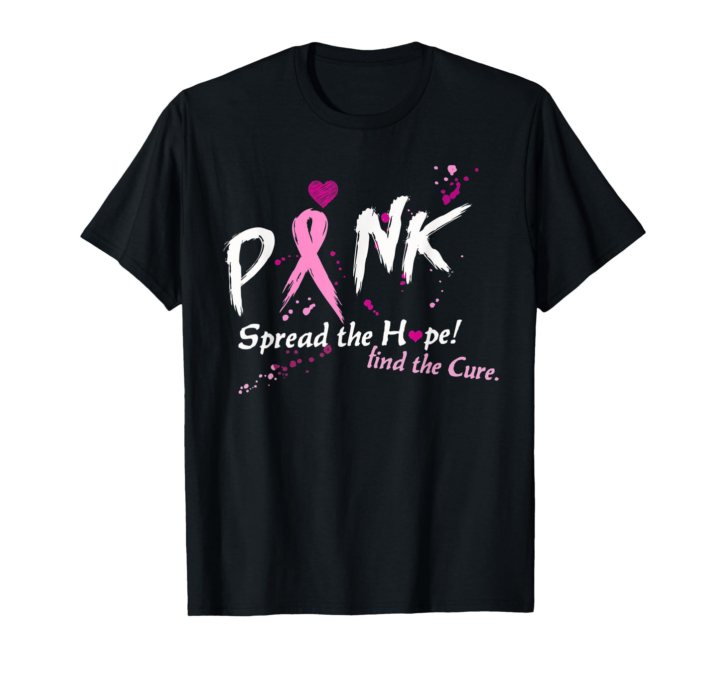 Pink Spread The Hope Find The Cure Breast Cancer Awareness T-Shirt