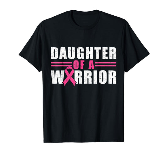 Daughter Of A Warrior Breast Cancer Awareness Month T-Shirt