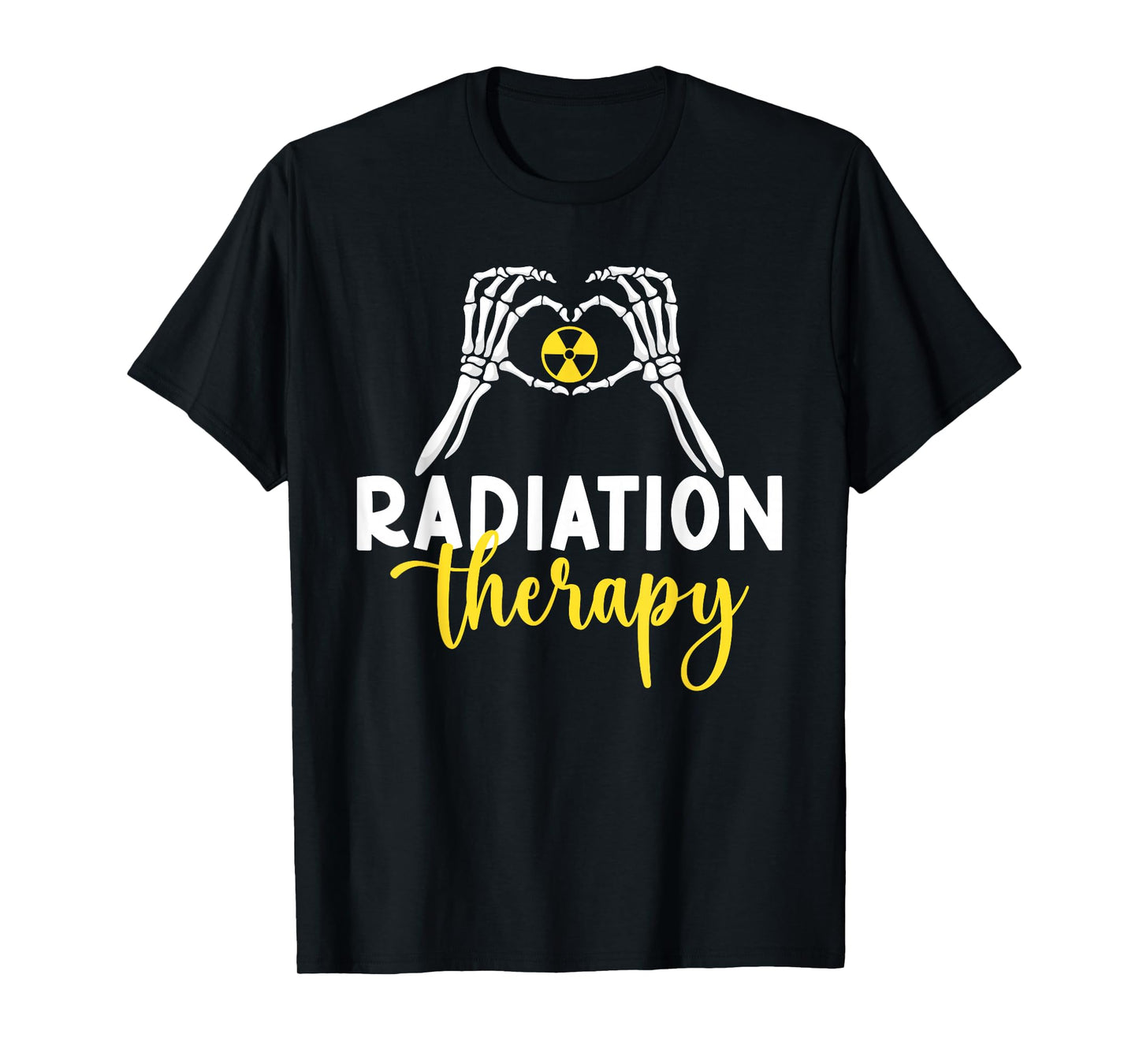 Radiation Therapy Radiation Therapist Appreciation T-Shirt