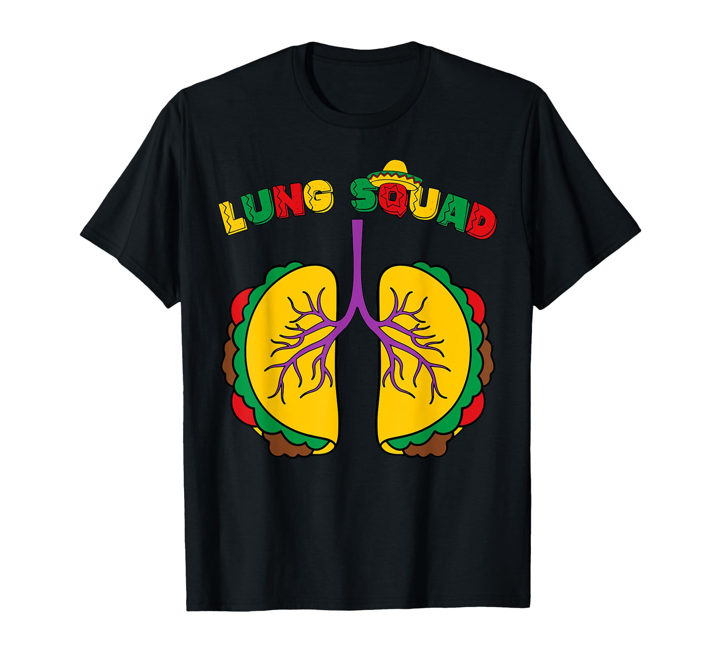 Taco Lung Squad RT Nurse Cinco De Mayo Respiratory Therapist T-Shirt