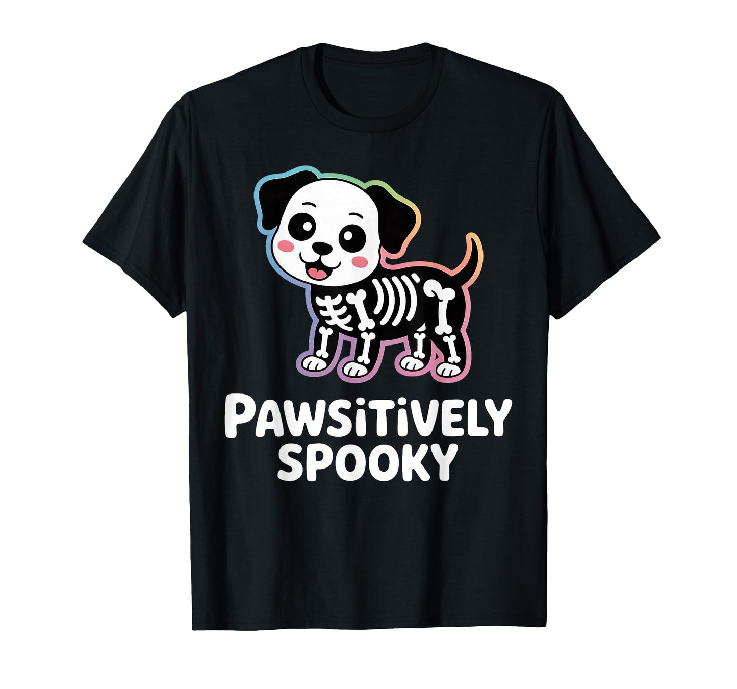 Pawsitively Spooky Dog Skeleton Halloween Costume T-Shirt