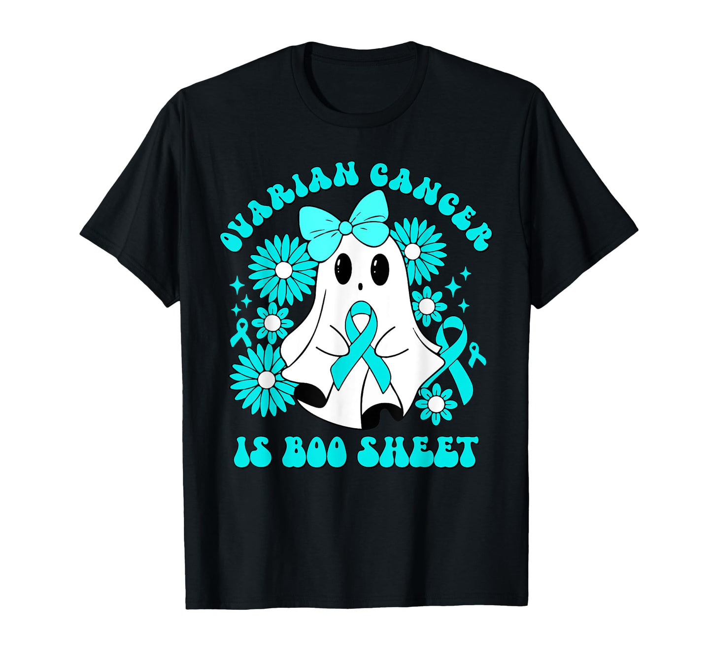 Ovarian Cancer Is Boo Sheet Cute Ghost Cancer Awareness T-Shirt
