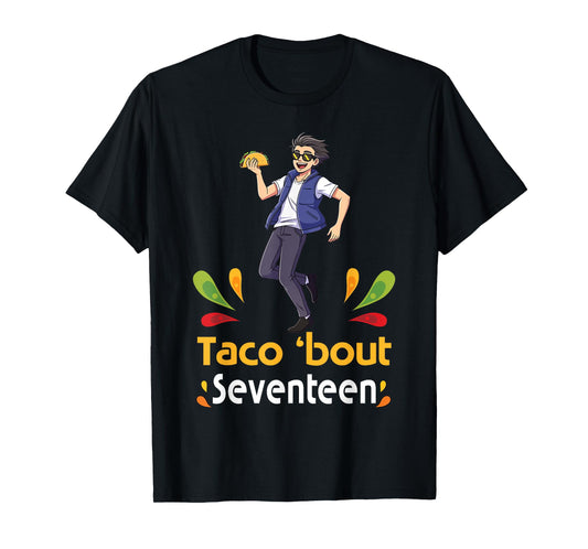 Cute Boy with Tacos Happy Birthday Taco Bout 17 Years Old T-Shirt