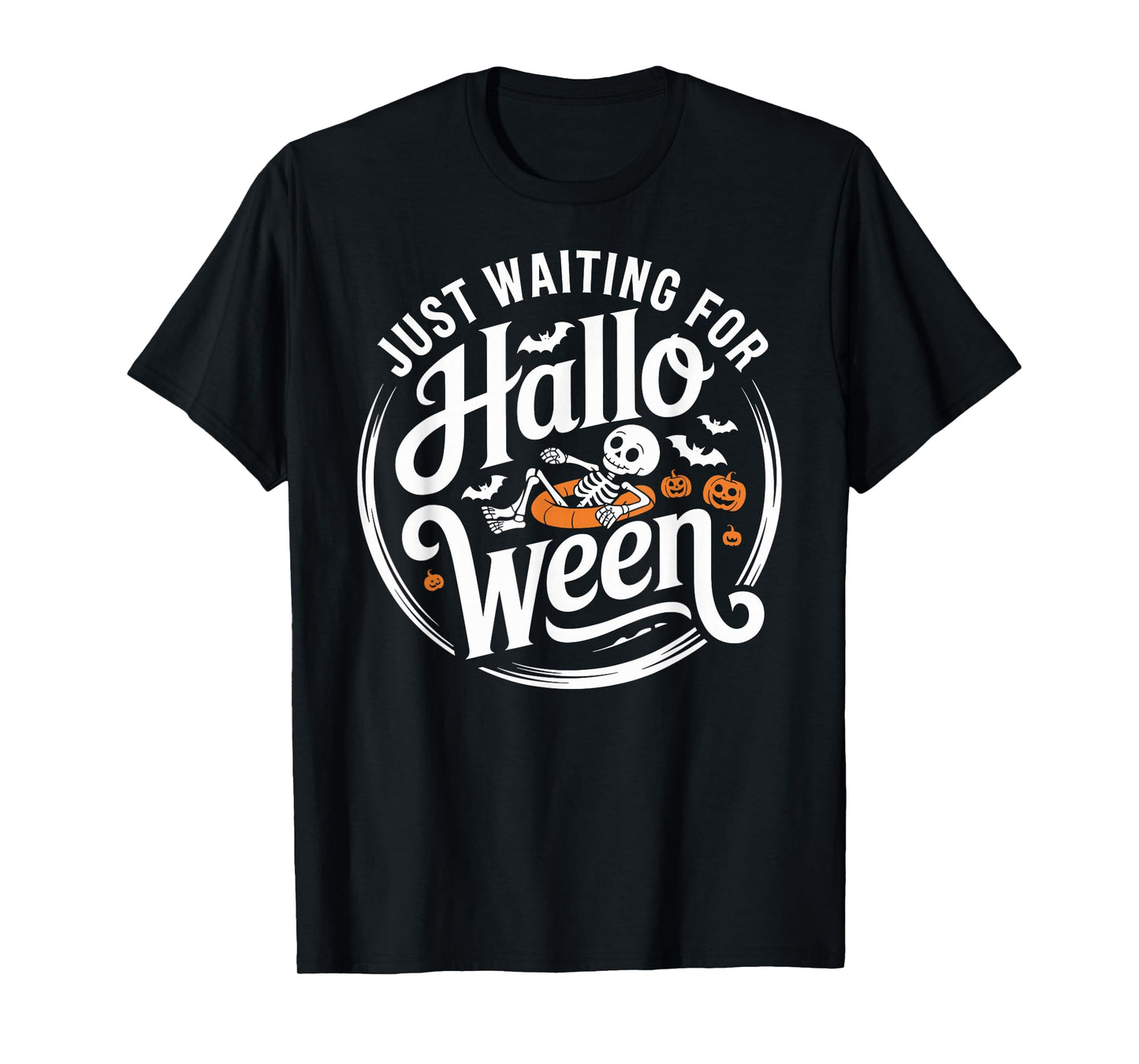 Halloween Skeleton Cute Just Waiting for Halloween T-Shirt