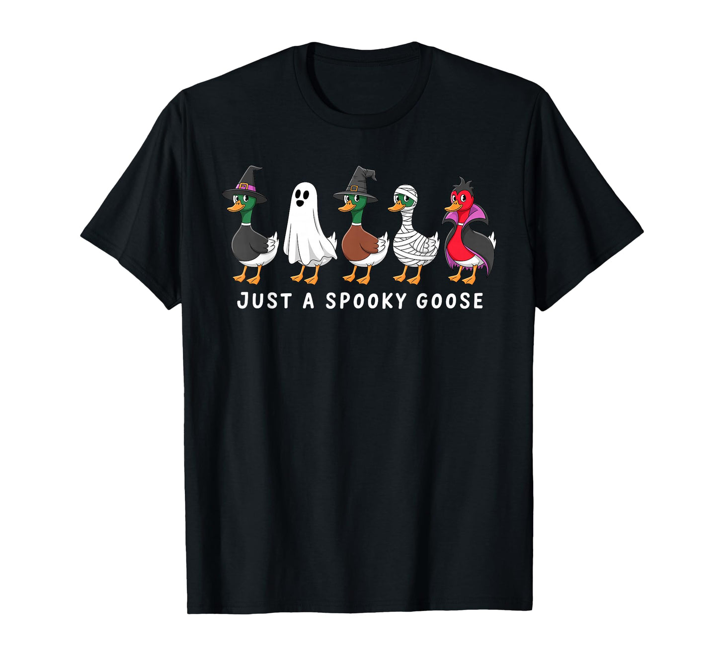 Just A Spooky Goose Halloween Silly Goose Funny Halloween T-Shirt
